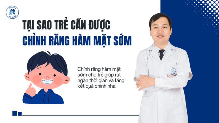 Tại sao cần chỉnh răng hàm mặt sớm cho trẻ...